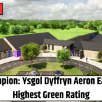 Eco Champion: Ysgol Dyffryn Aeron Earns UK’s Highest Green Rating