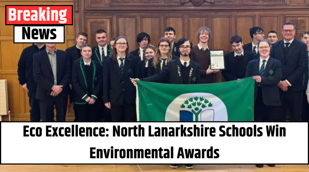 Eco Excellence: North Lanarkshire Schools Win Environmental Awards