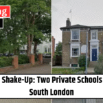 Education Shake-Up: Two Private Schools Closing in South London
